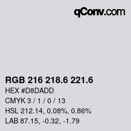 カラーコード: RGB 216 218.6 221.6 | qconv.com