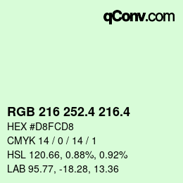 カラーコード: RGB 216 252.4 216.4 | qconv.com