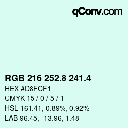 カラーコード: RGB 216 252.8 241.4 | qconv.com