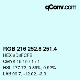 カラーコード: RGB 216 252.8 251.4 | qconv.com