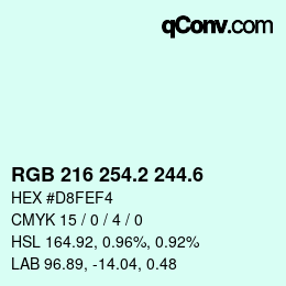 カラーコード: RGB 216 254.2 244.6 | qconv.com