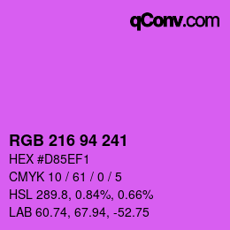 カラーコード: RGB 216 94 241 | qconv.com