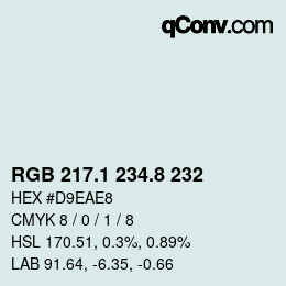 カラーコード: RGB 217.1 234.8 232 | qconv.com
