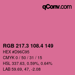 カラーコード: RGB 217.3 108.4 149 | qconv.com
