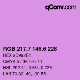 カラーコード: RGB 217.7 146.6 228 | qconv.com