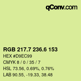 カラーコード: RGB 217.7 236.6 153 | qconv.com