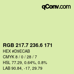 カラーコード: RGB 217.7 236.6 171 | qconv.com