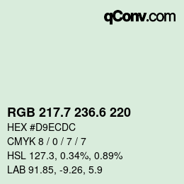 カラーコード: RGB 217.7 236.6 220 | qconv.com