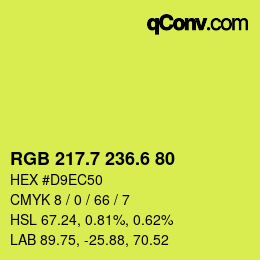 カラーコード: RGB 217.7 236.6 80 | qconv.com