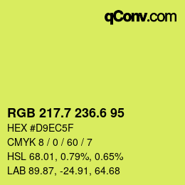 カラーコード: RGB 217.7 236.6 95 | qconv.com