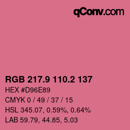 カラーコード: RGB 217.9 110.2 137 | qconv.com