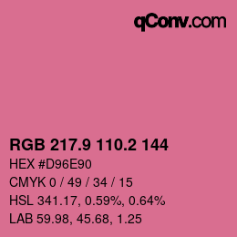 カラーコード: RGB 217.9 110.2 144 | qconv.com
