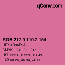 カラーコード: RGB 217.9 110.2 154 | qconv.com