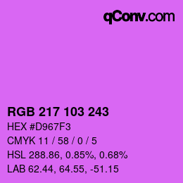 Color code: RGB 217 103 243 | qconv.com