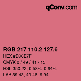 カラーコード: RGB 217 110.2 127.6 | qconv.com