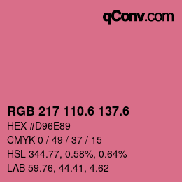カラーコード: RGB 217 110.6 137.6 | qconv.com