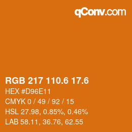カラーコード: RGB 217 110.6 17.6 | qconv.com