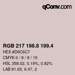 カラーコード: RGB 217 198.8 199.4 | qconv.com