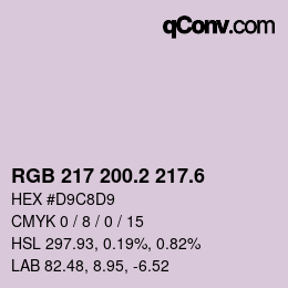 カラーコード: RGB 217 200.2 217.6 | qconv.com