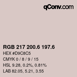カラーコード: RGB 217 200.6 197.6 | qconv.com