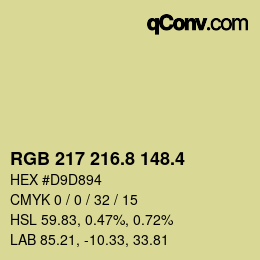 カラーコード: RGB 217 216.8 148.4 | qconv.com