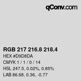 カラーコード: RGB 217 216.8 218.4 | qconv.com