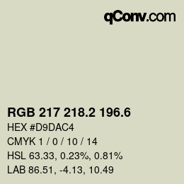 カラーコード: RGB 217 218.2 196.6 | qconv.com