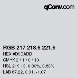カラーコード: RGB 217 218.6 221.6 | qconv.com