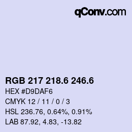 カラーコード: RGB 217 218.6 246.6 | qconv.com