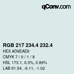 カラーコード: RGB 217 234.4 232.4 | qconv.com