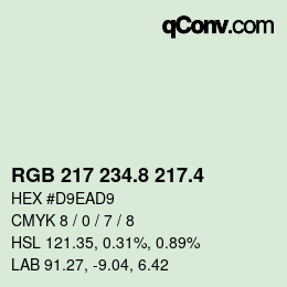 カラーコード: RGB 217 234.8 217.4 | qconv.com