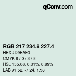カラーコード: RGB 217 234.8 227.4 | qconv.com