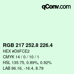 カラーコード: RGB 217 252.8 226.4 | qconv.com
