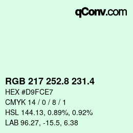カラーコード: RGB 217 252.8 231.4 | qconv.com