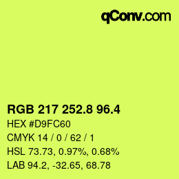 カラーコード: RGB 217 252.8 96.4 | qconv.com