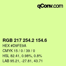 カラーコード: RGB 217 254.2 154.6 | qconv.com