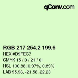 カラーコード: RGB 217 254.2 199.6 | qconv.com
