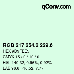 カラーコード: RGB 217 254.2 229.6 | qconv.com