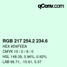 カラーコード: RGB 217 254.2 234.6 | qconv.com