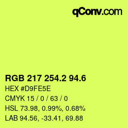 カラーコード: RGB 217 254.2 94.6 | qconv.com
