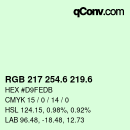 カラーコード: RGB 217 254.6 219.6 | qconv.com