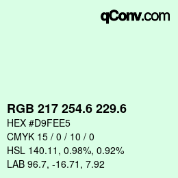カラーコード: RGB 217 254.6 229.6 | qconv.com