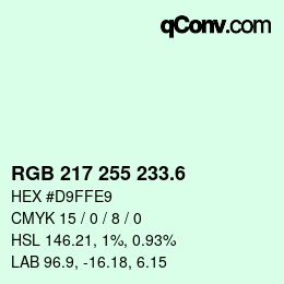 カラーコード: RGB 217 255 233.6 | qconv.com