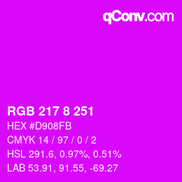 Color code: RGB 217 8 251 | qconv.com