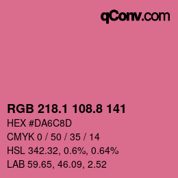 カラーコード: RGB 218.1 108.8 141 | qconv.com