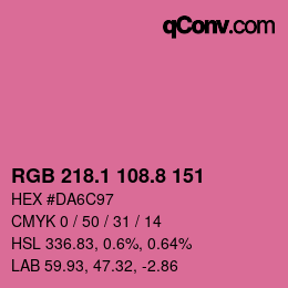 カラーコード: RGB 218.1 108.8 151 | qconv.com