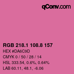 カラーコード: RGB 218.1 108.8 157 | qconv.com