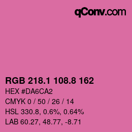 カラーコード: RGB 218.1 108.8 162 | qconv.com