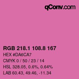 カラーコード: RGB 218.1 108.8 167 | qconv.com