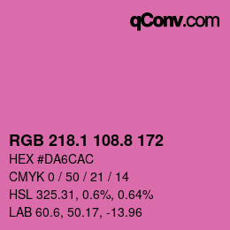 カラーコード: RGB 218.1 108.8 172 | qconv.com